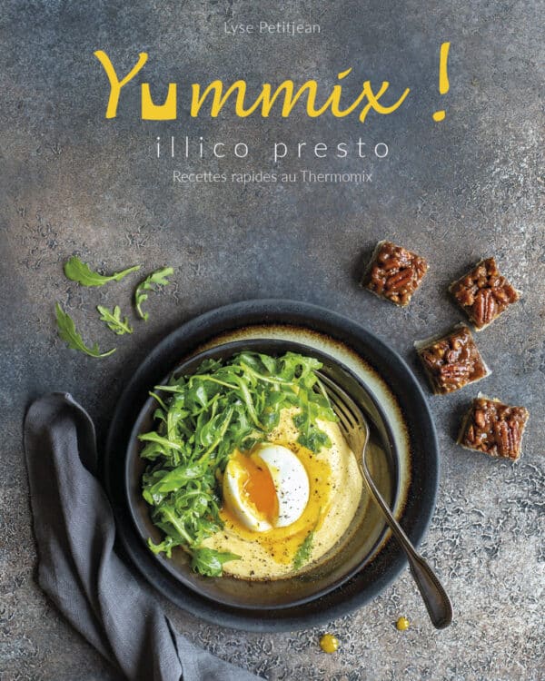 Livre Thermomix Yummix Illico Presto